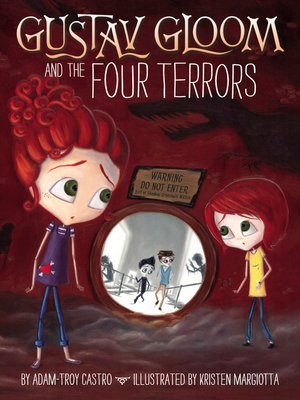 cover image of Gustav Gloom and the Four Terrors
